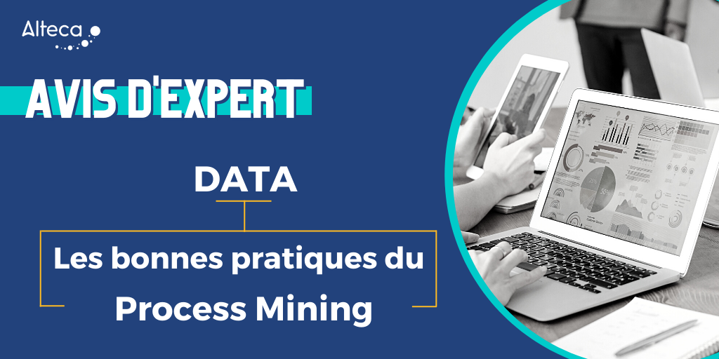 Data : les bonnes pratiques du Process Mining
