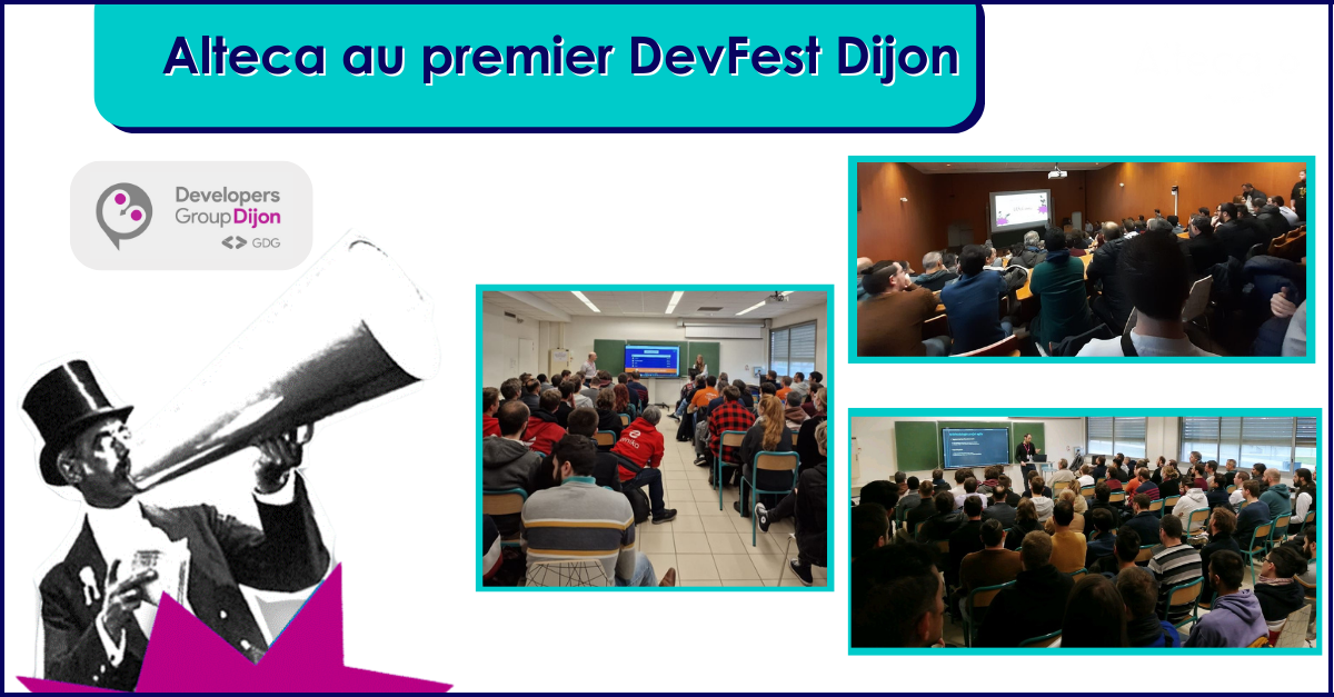 Alteca était au premier DevFest Dijon