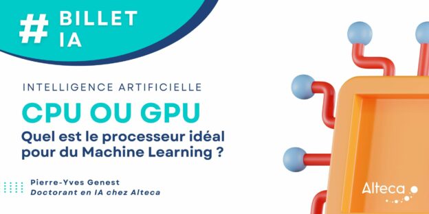 [IA] CPU ou GPU : quel est le processeur idéal pour du Machine Learning ?